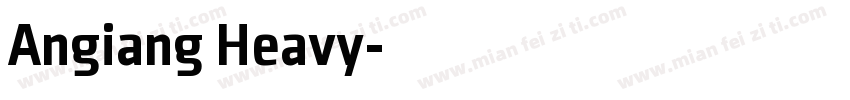Angiang Heavy字体转换